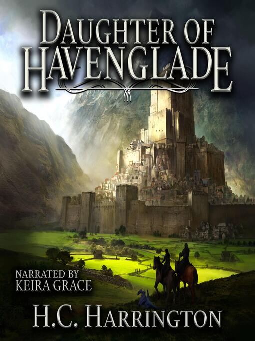 Title details for Daughter of Havenglade by H.C. Harrington - Available